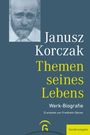 Janusz Korczak: Themen seines Lebens, Buch