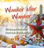 Dietrich Bonhoeffer: Wunder aller Wunder, Buch