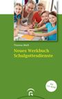 Thomas Weiß: Neues Werkbuch Schulgottesdienste, Buch