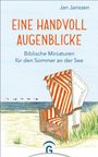 Jan Janssen: Eine Handvoll Augenblicke, Buch