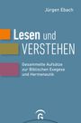 Jürgen Ebach: Lesen und Verstehen, Buch