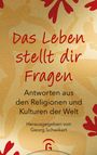 Georg Schwikart: Das Leben stellt dir Fragen, Buch