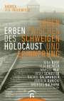 Andrea von Treuenfeld: Erben des Holocaust, Buch