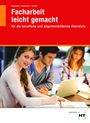 Karola Grunwald: Facharbeit leicht gemacht, Buch