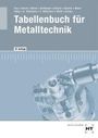 Wilhelm Dax: eBook inside: Buch und eBook Tabellenbuch für Metalltechnik, Buch