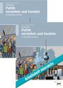 Ralf Dietrich: Paketangebot Politik verstehen und handeln für berufliche Schulen, Buch
