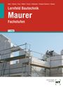 Christa Alber: Lernfeld Bautechnik Maurer, Buch