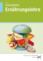 Cornelia A. Schlieper: Arbeitsblätter Ernährungslehre, Buch
