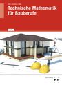 Susan Kalla: eBook inside: Buch und eBook Technische Mathematik für Bauberufe, Buch