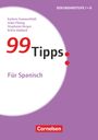 Stephanie Berger: 99 Tipps - Für Spanisch - Anfänger - Band 1, Buch