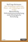 Ralf Ingo Reimann: Der Schamane sieht eine Hexe ¿ der Ethnologe sieht nichts, Buch