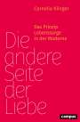 Cornelia Klinger: Die andere Seite der Liebe, Buch
