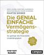Martin Weber: Die genial einfache Vermögensstrategie, Buch
