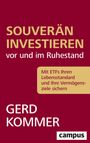 Gerd Kommer: Souverän investieren vor und im Ruhestand, Buch