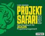 Mario Neumann: Projekt-Safari 2, Buch
