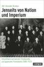 Dolf-Alexander Neuhaus: Jenseits von Nation und Imperium, Buch