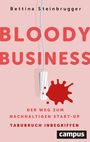 Bettina Steinbrugger: Bloody Business, Buch