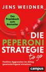 Jens Weidner: Die Peperoni-Strategie to go, Buch