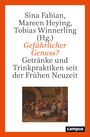 : Gefährlicher Genuss?, Buch