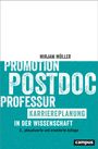 Mirjam Müller: Promotion - Postdoc - Professur, Buch