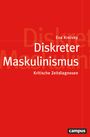 Eva Kreisky: Diskreter Maskulinismus, Buch