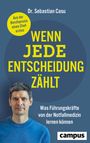 Sebastian Casu: Wenn jede Entscheidung zählt, Buch