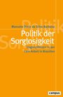 Manuela Stein da Silva Barbosa: Politik der Sorglosigkeit, Buch