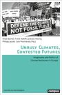 Unruly Climates, Contested Futures, Buch