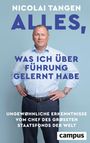 Text: "Nicolai Tangen ALLES, WAS ICH ÜBER FÜHRUNG GELERNT HABE. Ungewöhnliche Erkenntnisse vom Chef des grössten Staatsfonds der Welt." Eine Person steht in einem blauen Hemd. Unten rechts steht "campus".