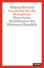 „Milena Kirwald: Geschichte für die Demokratie – Historische Sachliteratur der Weimarer Republik“ auf weißem Hintergrund mit rotem Rand und „campus“-Logo unten rechts.