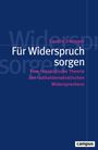 „Für Widerspruch sorgen“ von Carolin Zieringer. Dunkelblaues Cover, modernes Design. Verlagsname in Weiß.