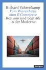 Titel: Richard Vahrenkamp - Vom Warenhaus zum E-Commerce. Bild: Flugzeug über Container. Logo unten: campus.