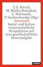Text: "T. G. Kirsch, M. Müller-Brandeck, U. Schimank, P. Strohschneider (Hg.) Atommüll". Roter Rahmen, "campus" Logo unten rechts.