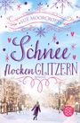 Sue Moorcroft: Schneeflockenglitzern, Buch