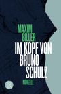 Maxim Biller: Im Kopf von Bruno Schulz, Buch