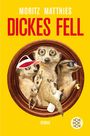 Moritz Matthies: Dickes Fell, Buch