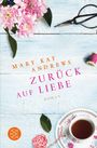 Mary Kay Andrews: Zurück auf Liebe, Buch