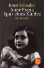 Ernst Schnabel: Anne Frank. Spur eines Kindes, Buch