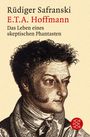 Rüdiger Safranski: E. T. A. Hoffmann, Buch