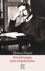 Thomas Mann: Betrachtungen eines Unpolitischen, Buch