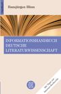Hansjürgen Blinn: Informationshandbuch Deutsche Literaturwissenschaft, Buch