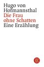 Hugo von Hofmannsthal: Die Frau ohne Schatten, Buch