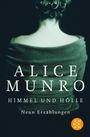 Alice Munro: Himmel und Hölle, Buch