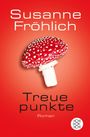 Susanne Fröhlich: Treuepunkte, Buch