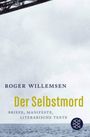 Roger Willemsen: Der Selbstmord, Buch