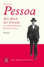 Fernando Pessoa: Das Buch der Unruhe des Hilfsbuchhalters Bernardo Soares, Buch