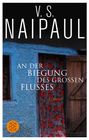 V. S. Naipaul: An der Biegung des großen Flusses, Buch
