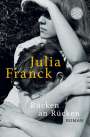 Julia Franck: Rücken an Rücken, Buch