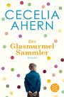 Cecelia Ahern: Der Glasmurmelsammler, Buch