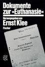 : Dokumente zur » Euthanasie « im NS-Staat, Buch